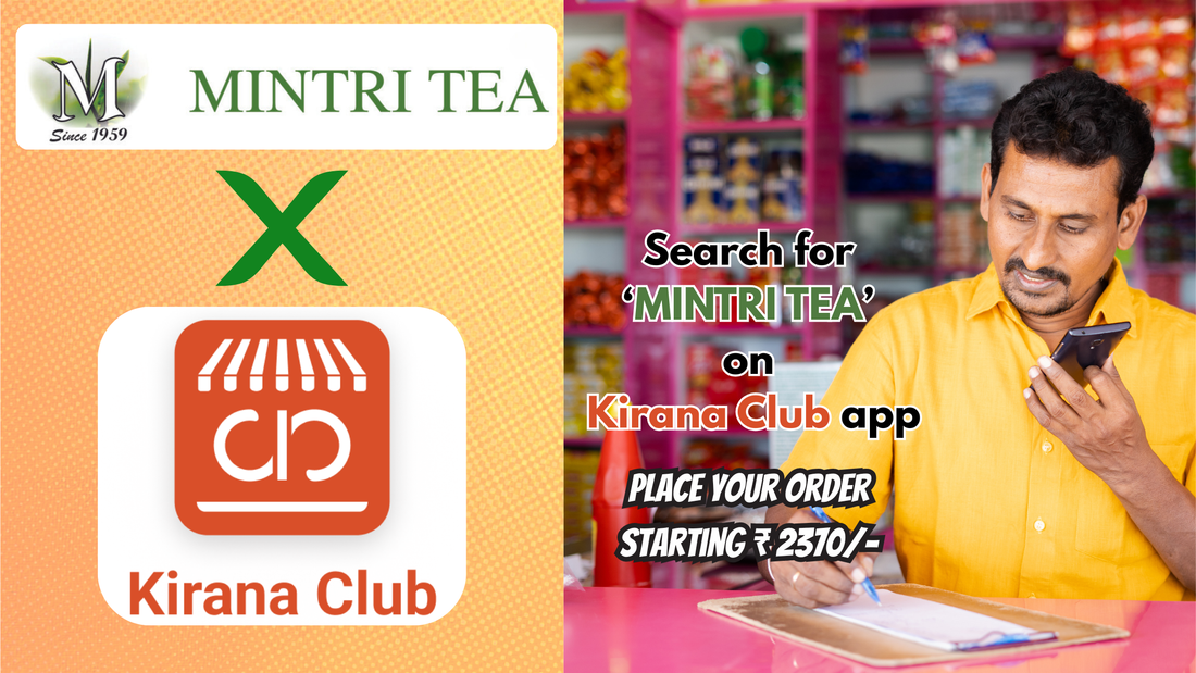 MINTRI TEA is Now on Kirana Club: Start Your Tea Business with Just ₹2,500/-